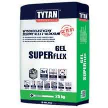 Tytan Professional-Wysokoelastyczny żelowy klej z włóknami SUPERFLEX GEL || Kleje do płytek 